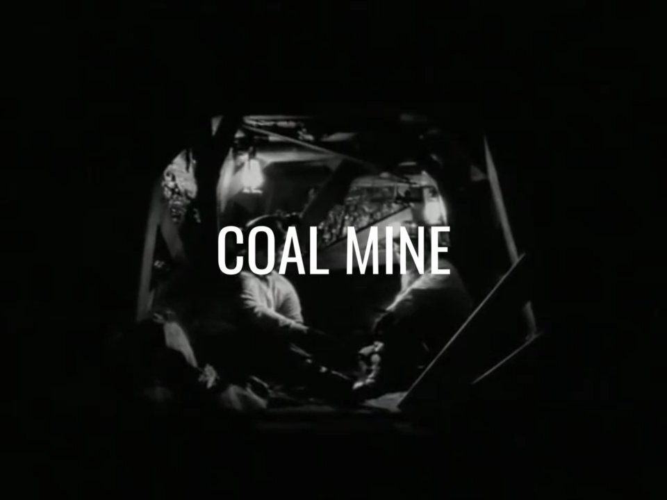 Coal Mine