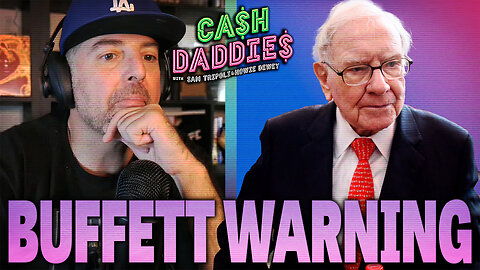 Cash Daddies #238: Warren Buffett's Worrying Indicator + EA Bought By Saudi Money