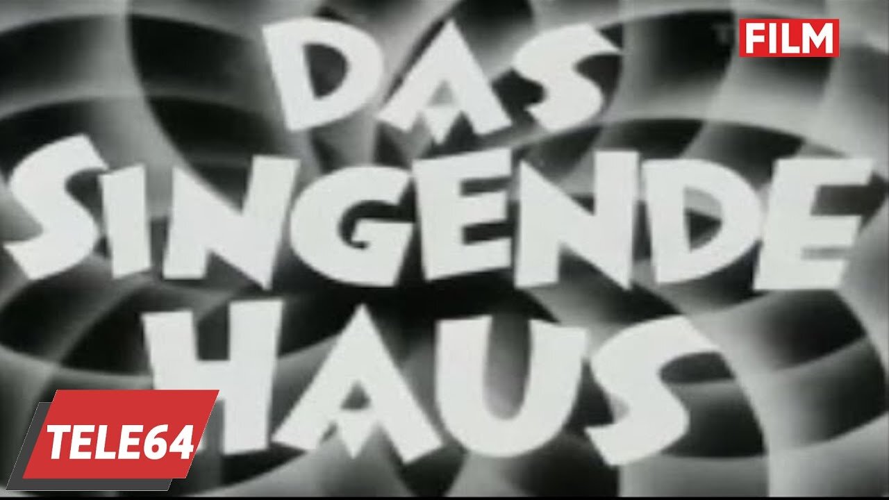 Das singende Haus 1948