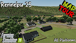 Map Tour | Rennebu 25 | All Platforms | Farming Simulator 25