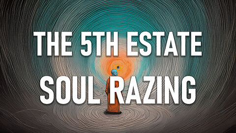 The 5th Estate - Soul Razing