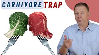 The Carnivore Diet Trap