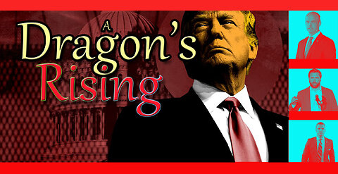 A Dragon's Rising