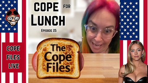 Cope For Lunch - Liberal Copes And Freakouts Are On The Menu