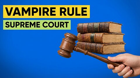 SCOTUS Takes On Hawaii's Vampire Rule