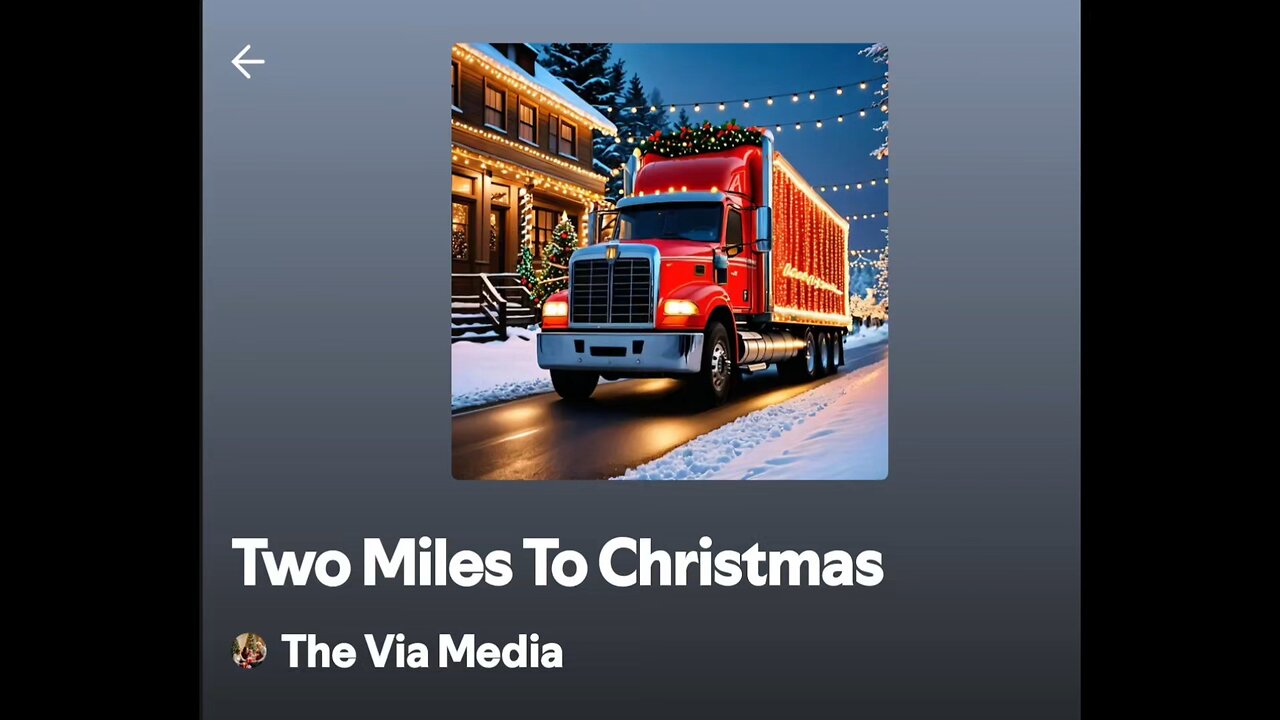 "Two Miles To Christmas " by: The Via Media