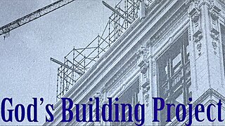 God's Building Project