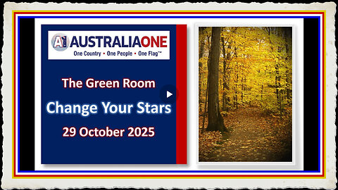 AustraliaOne Party (GR) - Change Your Stars (29 October 2025, 8 00pm AEDT)