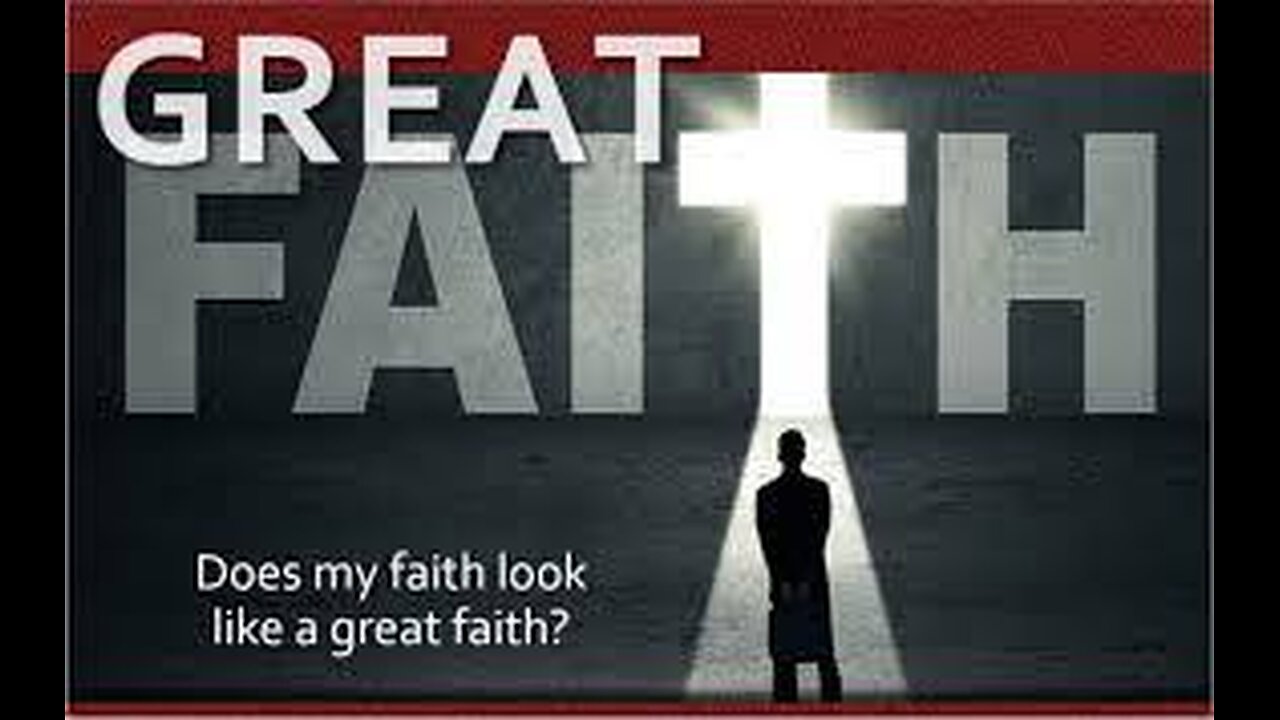 What is Great Faith!