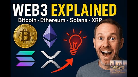 Web3 Explained: Bitcoin, Ethereum, Solana & XRP Finally Make Sense