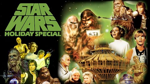 Star Wars Holiday Special (HD Version)