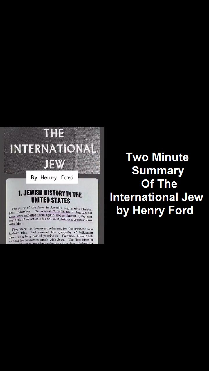 Two Minute Summary Of The International Jew by Henry Ford