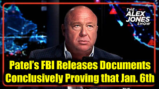 9.27.25, Patel’s FBI Releases Documents Conclusively Proving that Jan 6th