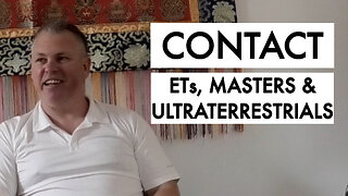 CONTACT - ETs, Masters & Ultraterrestrials