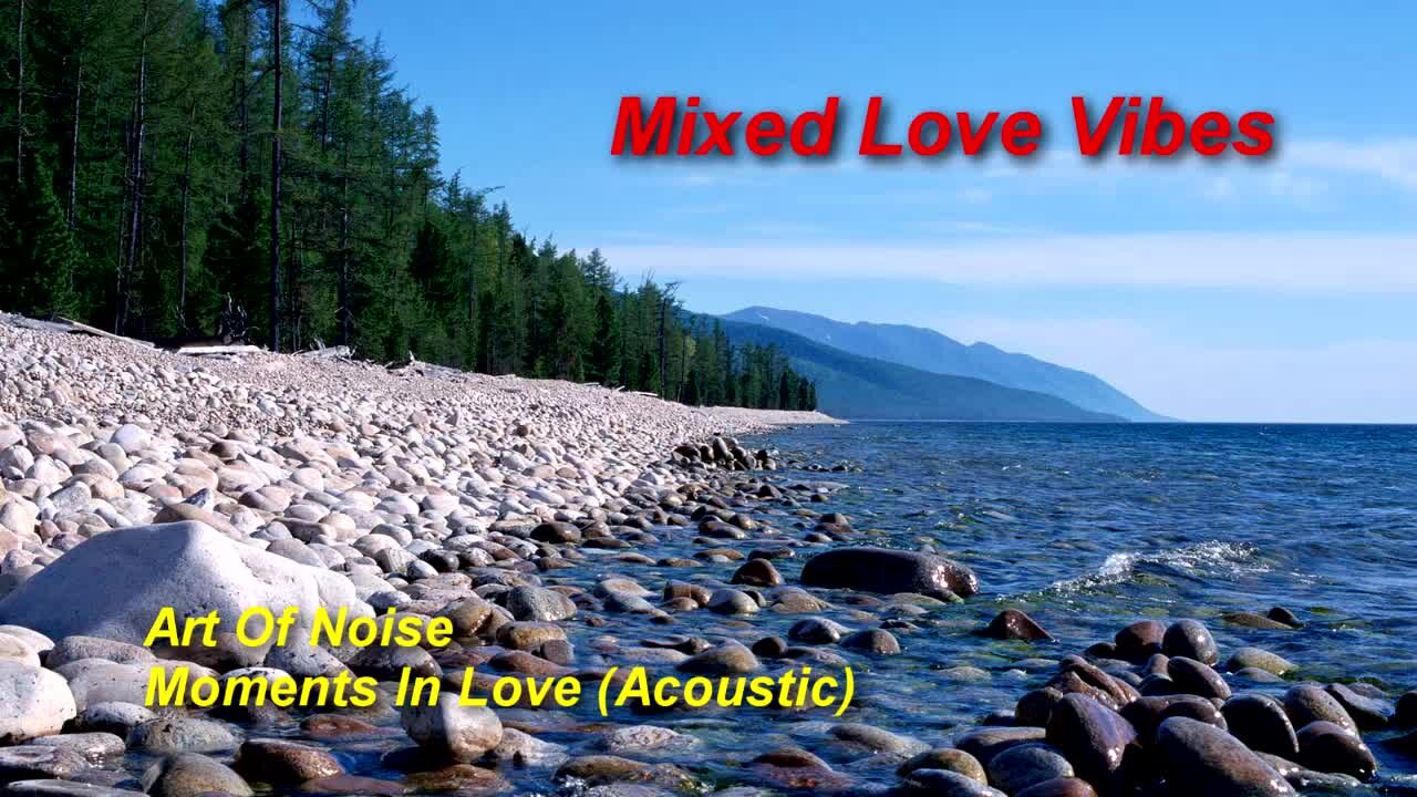 Mixed Love Vibes Video