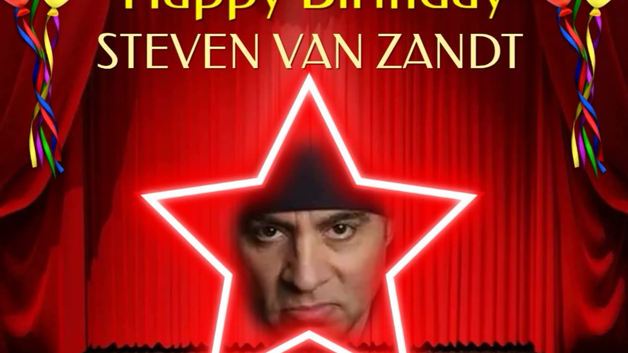 Happy Birthday to STEVEN VAN ZANDT