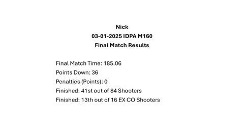 250301 Nick IDPA M160 Match Compilation Video