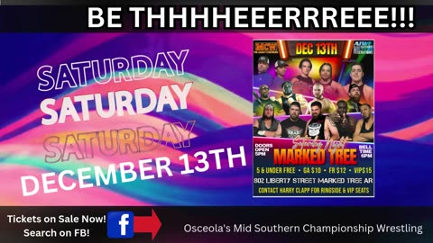 🔥 DEC 13TH, MARKED TREE, ARE YOU READY!!! MCW IS BACK