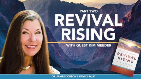 Revival Rising - Part 2 with Guest Kim Meeder