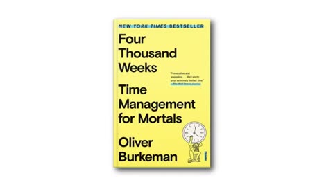 Four Thousand Weeks by Oliver Burkeman Full Audiobook