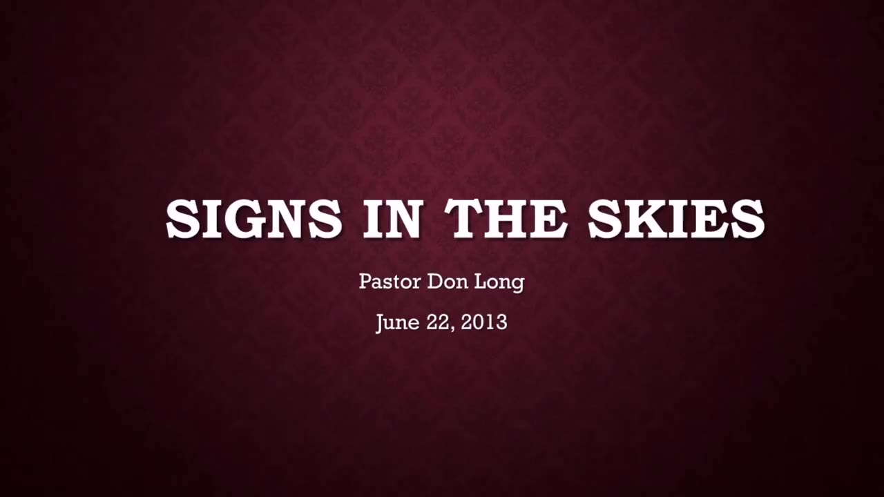 Signs In The Skies (June 22, 2013)