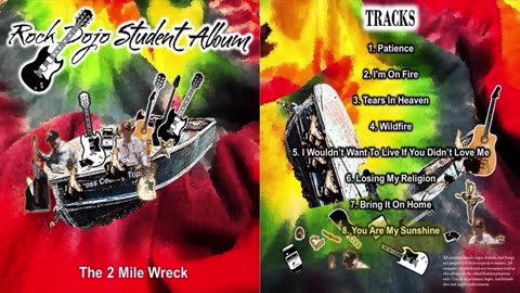 Rock Dojo Student Album #45 "The2MileWreck": You are my Sunshine (The Pine Ridge Boys Cover) Track 8