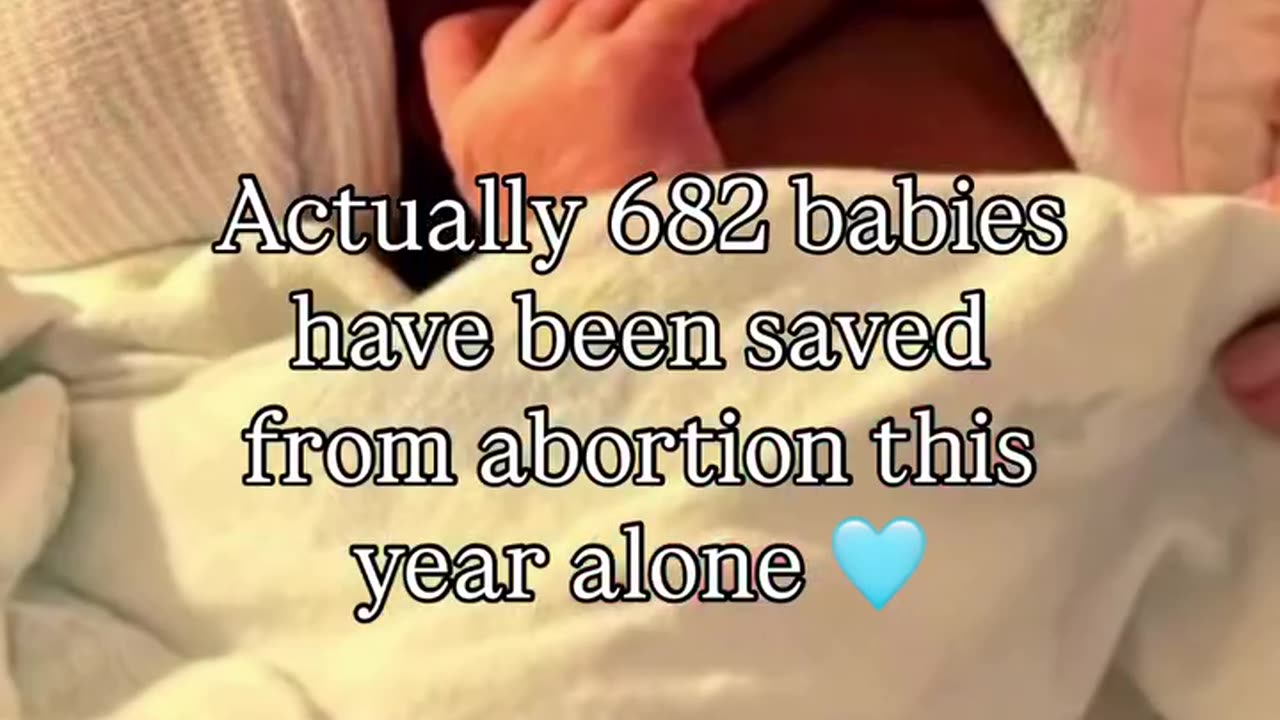 682 Babies SAVED From Abortion!