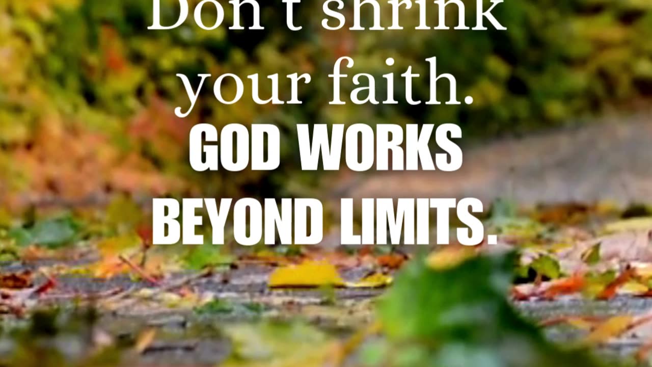 “With God all things are possible.” — Matthew 19:26