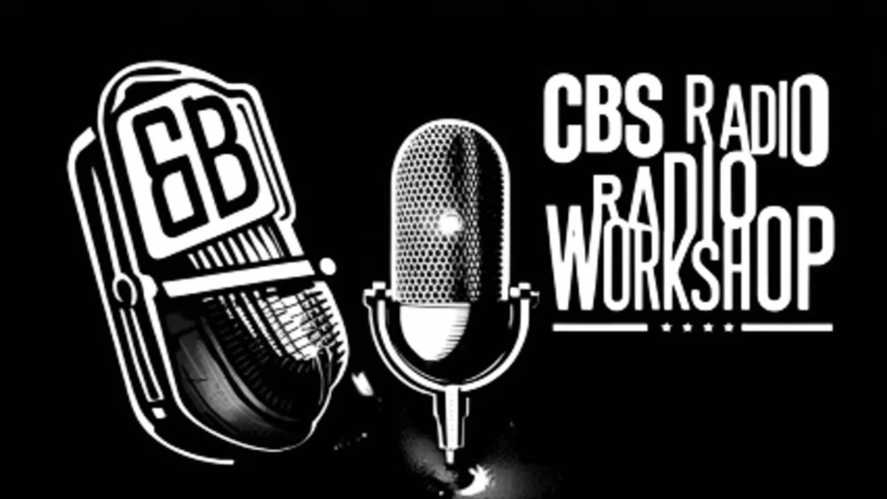 CBS Radio Workshop | Storm
