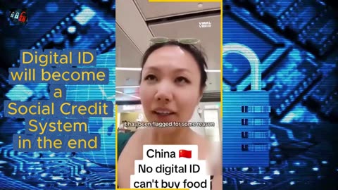 Digital ID will become a Social Credit System