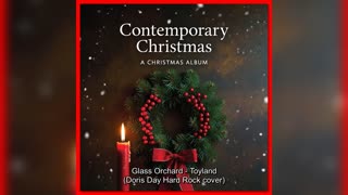 Christmas - Glass Orchard - Toyland (Rock Version Doris Day cover)
