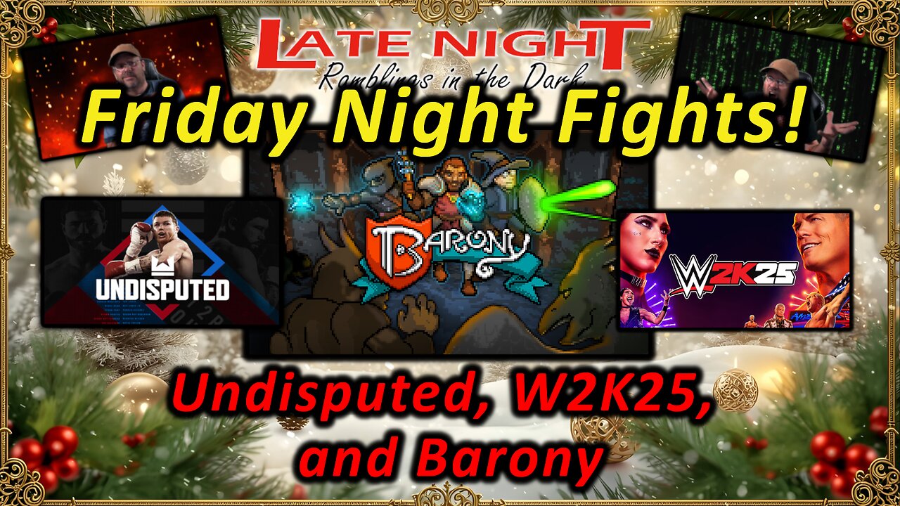 🥊FRIDAY NIGHT FIGHTS!!! Undisputed, W2K25, and Barony 🥋