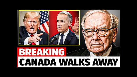 It Just Happened: Warren Buffett Reveals Why Canada Is Walking Away From The US