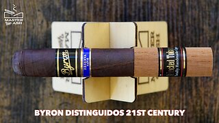 Byron Distinguidos 21st Century Maduro Cigar Review