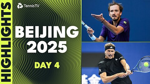 Zverev Battles Moutet, Medvedev Takes On Davidovich Fokina & More 💥 | Beijing 2025 Highlights Day 4