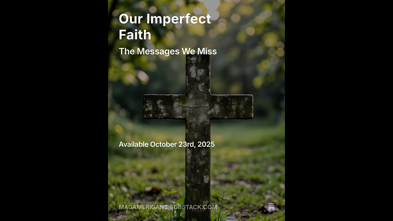 Our Imperfect Faith