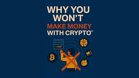 Why You Won’t Make Money With Crypto (Unless You Flip Differently) - Compound Money™