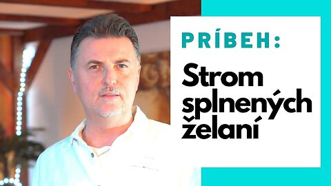 Príbeh: Strom splnených želaní: Indická bájka