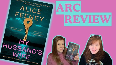 We Read My Husband's Wife by Alice Feeney