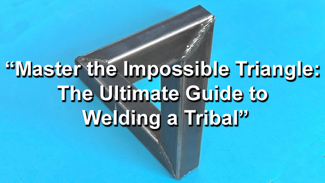 "Master the Impossible Triangle: The Ultimate Guide to Welding a Tribal! 🔥 |