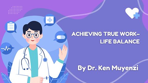 Achieving True Work–Life Balance