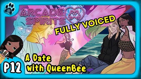 Arcade Spirits P12 | A Date with QueenBee
