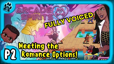 Arcade Spirits P2 | Meeting the Romance Options!