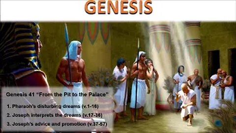 Genesis 41 "From the Pit to the Palace" - Calvary Chapel Fergus Falls