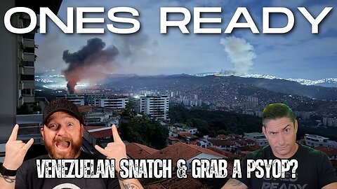Ep 549: Venezuela's Maduro Snatch & Grab a Psyop… It Worked (And That’s the Point)