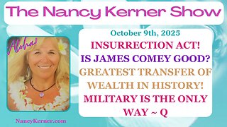 Insurrection Act! Is Comey Good? Greatest Transfer of Wealth in History! Military is the Only Way~Q