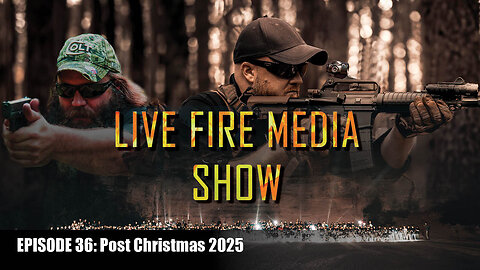 Live Fire Media SHOW – EP#36: Post Christmas 2025