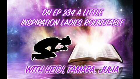 Deplorable Nation Ep 234 A Little Inspiration Ladies Roundtable