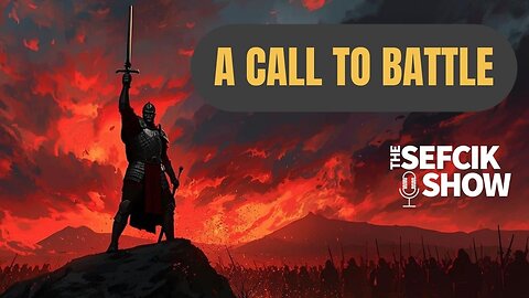 A Call To Battle