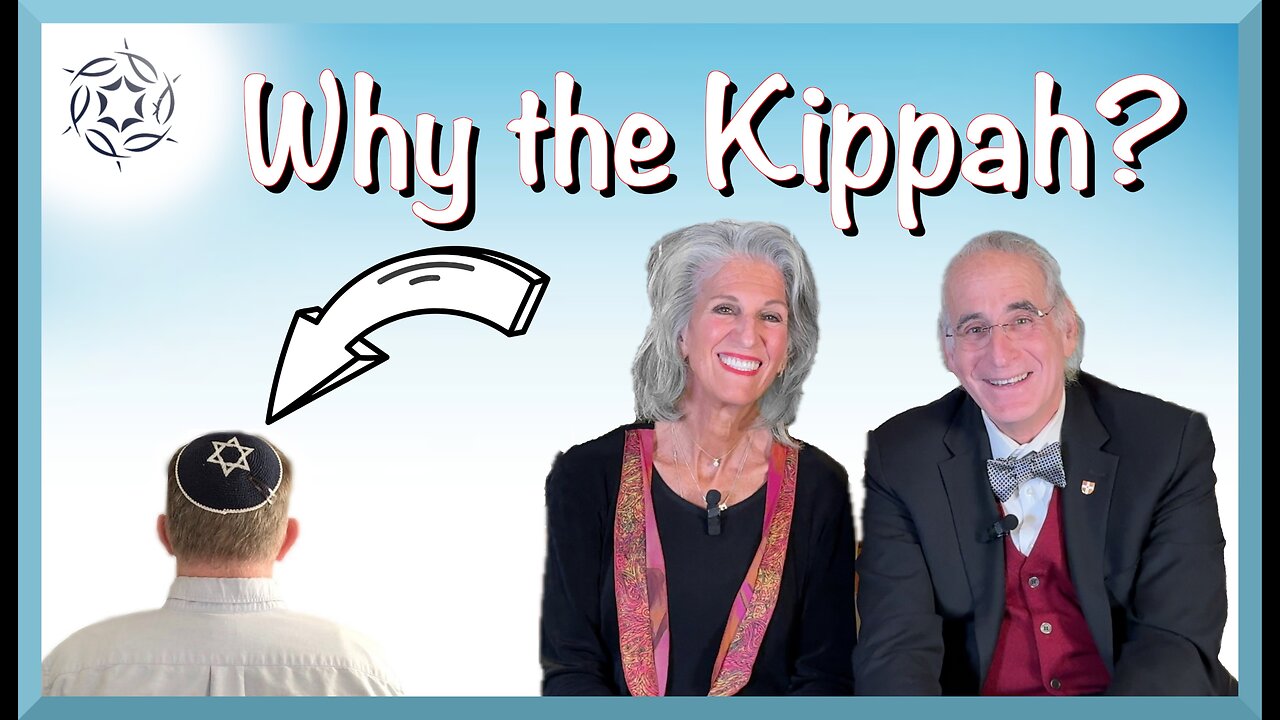 Why the Kippah? Jeff and Barri explain the Jewish skull cap, the Yalmulke